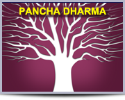 Pancha Dharma / Five Essential Virtues